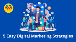 5 Easy Digital Marketing Strategies