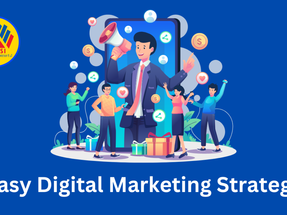 5 Easy Digital Marketing Strategies